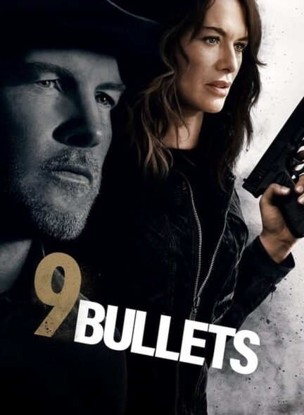 فیلم نه گلوله